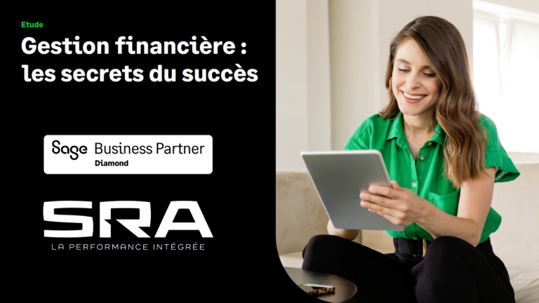 SRA Actualité Gestion Financière Les Secrets Du Succès