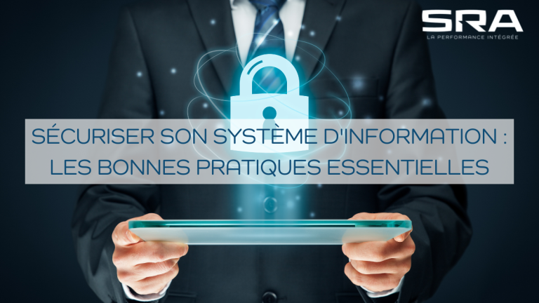 Sra Actualite Bonnes Pratiques Securiser Système Informations