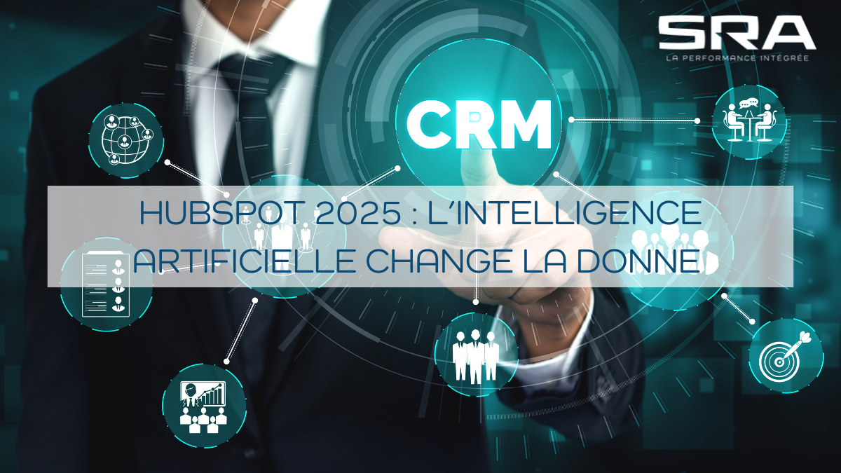 sra-actualite-hubspot-nouveautés-2025-ia